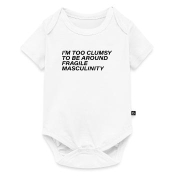 Je suis trop maladroite pour côtoyer une masculinité fragile - Body à manches courtes Premium Bébé - blanc - Devant