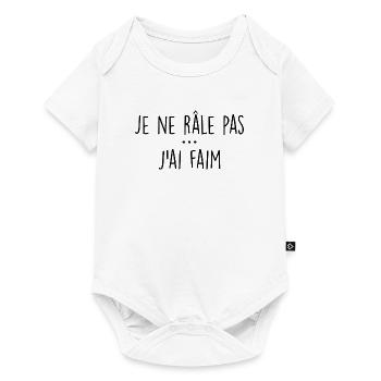 Je Ne Râle Pas J'ai Faim - Body à manches courtes Premium Bébé - blanc - Devant