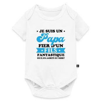 Je suis un papa fier d'un fils, Cadeau papa - Body à manches courtes Premium Bébé - blanc - Devant