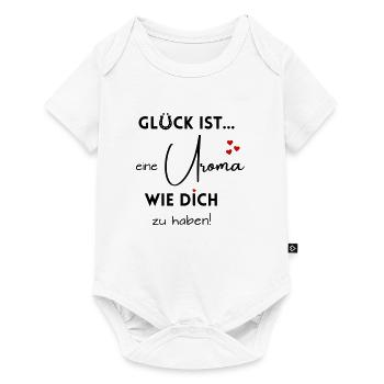 Glück ist, eine Uroma wie Dich zu haben! - Baby Premium Kurzarmbody - Weiß - Vorne