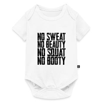 No Sweat No Beauty No Squat No Booty 5 - Baby Premium Kurzarmbody - Weiß - Vorne