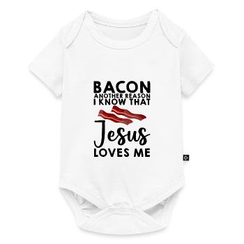 Bacon Une autre raison pour laquelle je sais que Jésus m’aime 3 - Body à manches courtes Premium Bébé - blanc - Devant