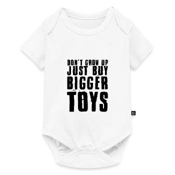Don't Grow Up, Just Buy Bigger Toys 3 - Baby Premium short-sleeve bodysuit - white - Front