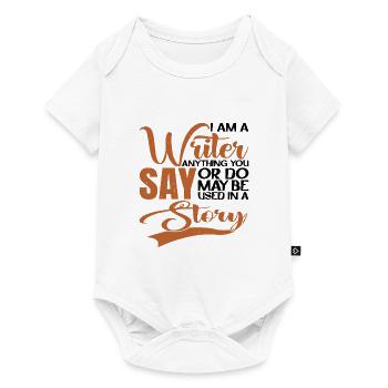 Tout ce que vous dites ou faites peut être utilisé dans une histoire 21 - Body à manches courtes Premium Bébé - blanc - Devant