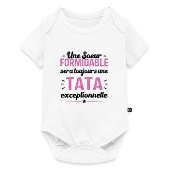Une sœur formidable donne une tata exceptionnelle - Body à manches courtes Premium Bébé - blanc - Devant