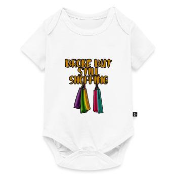 Broke But Still Shopping 2 - Baby Premium Kurzarmbody - Weiß - Vorne
