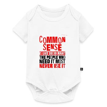 Common Sense Is Like Deodorant 3 - Baby Premium short-sleeve bodysuit - white - Front