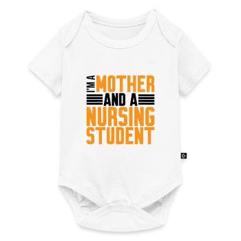 I'm A Mother And A Nursing Student 2 - Baby Premium short-sleeve bodysuit - white - Front