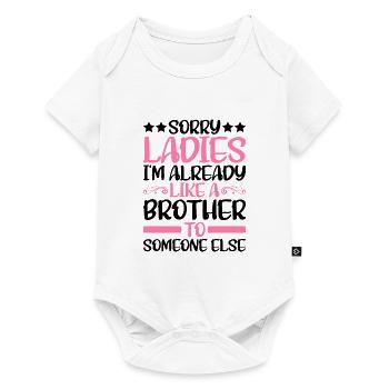 I'm Already Like A Brother To Someone Else - Baby Premium short-sleeve bodysuit - white - Front