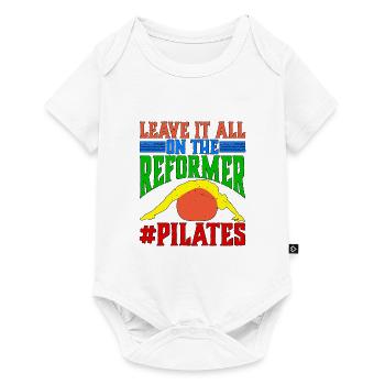 Leave It All On The Reformer #Pilates 14 - Baby Premium Kurzarmbody - Weiß - Vorne