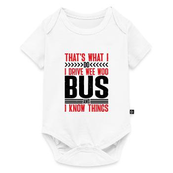 Je conduis un bus Wee Woo et je sais des choses 6 - Body à manches courtes Premium Bébé - blanc - Devant