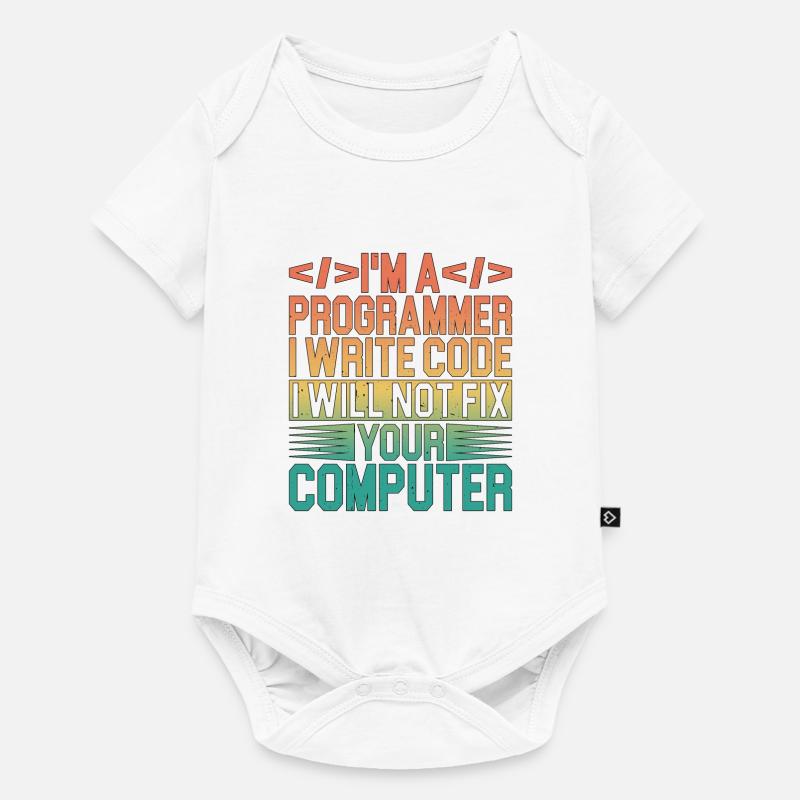 I'm A Programmer I Will Not Fix Your Computer 3 - Baby Premium Kurzarmbody - Weiß