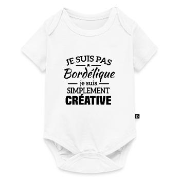 Je suis pas bordélique je suis simplement créative - Body à manches courtes Premium Bébé - blanc - Devant