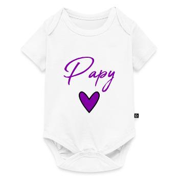 PAPY. PAPA. FÊTE DES PÈRES. BONNE FÊTE PAPA - Body à manches courtes Premium Bébé - blanc - Devant