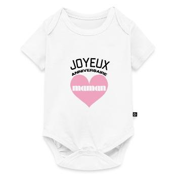 Joyeux anniversaire maman - Body à manches courtes Premium Bébé - blanc - Devant
