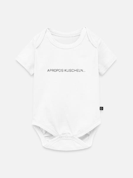 Kuscheln - Baby Premium Kurzarmbody - Weiß