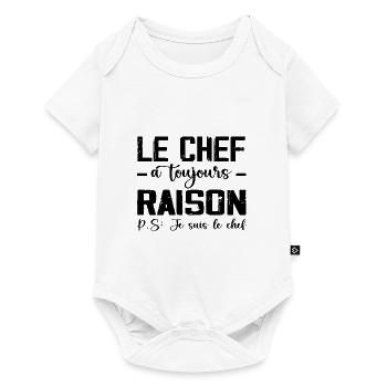 Le Chef a Toujours Raison 👑 - Body à manches courtes Premium Bébé - blanc - Devant
