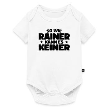 Personne ne peut le faire comme Rainer - Body à manches courtes Premium Bébé - blanc - Devant
