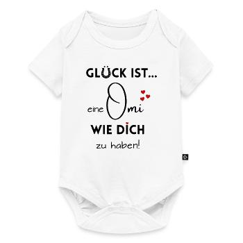 Glück ist, eine Omi wie Dich zu haben - Baby Premium Kurzarmbody - Weiß - Vorne