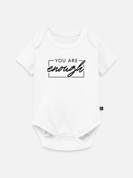 You are enough - Baby Premium Kurzarmbody - Weiß