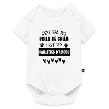 c'est pas des poils de chien - Body à manches courtes Premium Bébé - blanc - Devant