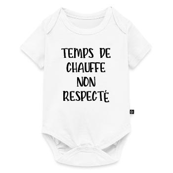 temps de chauffe non respecté - Body à manches courtes Premium Bébé - blanc - Devant