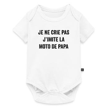 Je Ne Crie Pas J imite La Moto De Papa - Body à manches courtes Premium Bébé - blanc - Devant