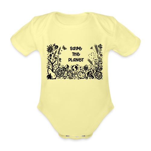 Save the Planet - Baby Bio-Kurzarm-Body