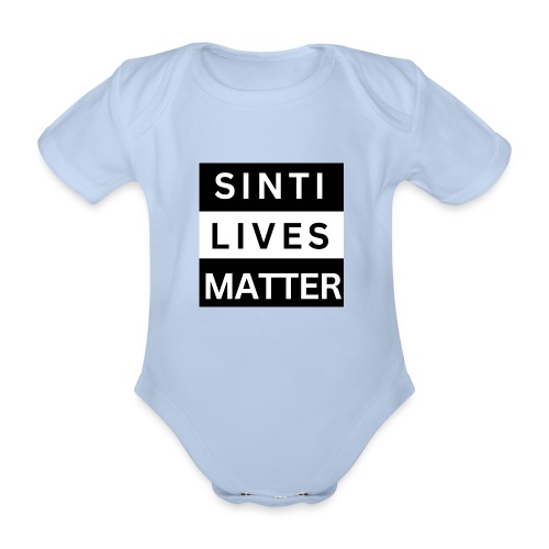 Sinti Lives Matter - Baby Bio-Kurzarm-Body