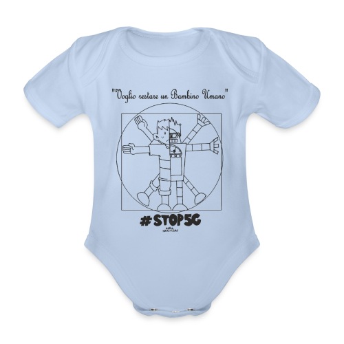 maglietta Voglio Restare Un Bambino Umano - Body ecologico per neonato a manica corta