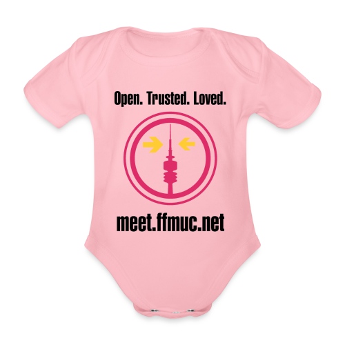 Freifunk Meet - Open-Trusted-Loved - Baby Bio-Kurzarm-Body