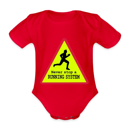 Never stop running - Baby Bio-Kurzarm-Body