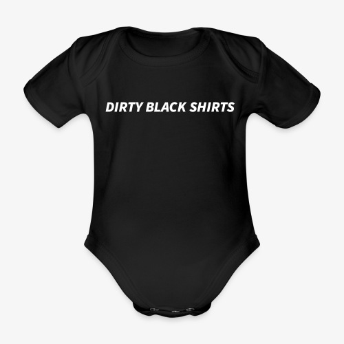 Dirty Black Shirts - Baby Bio-Kurzarm-Body
