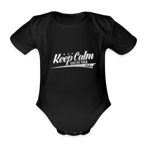 Yoga Relax Keep Calm - Organic Short-sleeved Baby Bodysuit