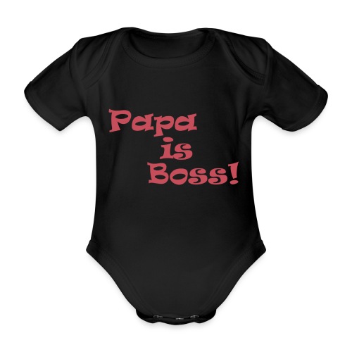 Papa is Boss! - pink - Baby Bio-Kurzarm-Body