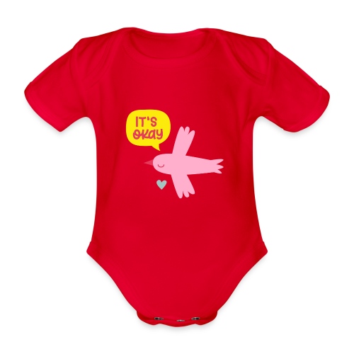 IT'S OKAY! singt ein kleiner rosa Vogel - Baby Bio-Kurzarm-Body