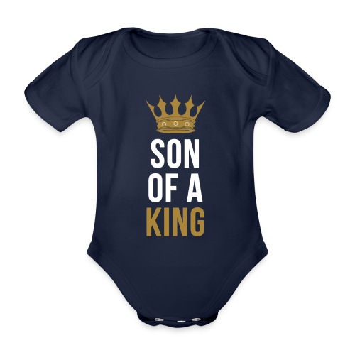 Son Of A King - Baby Bio-Kurzarm-Body