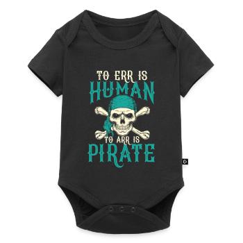 Crâne de pirate humoristique avec slogan - Body à manches courtes Premium Bébé - noir - Devant