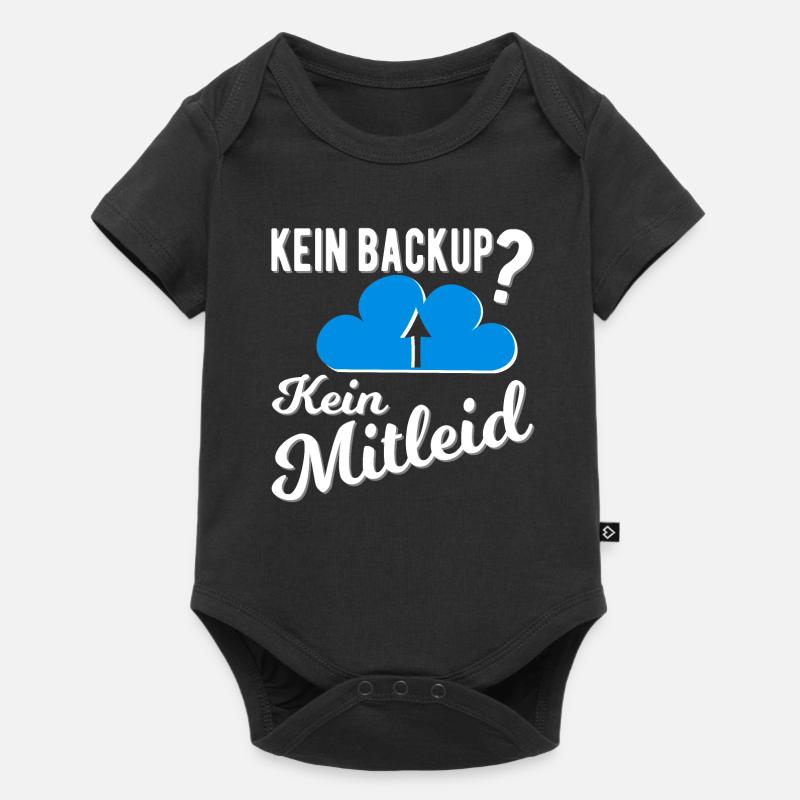 Kein Backup? Kein Mitleid - Baby Premium Kurzarmbody - Schwarz