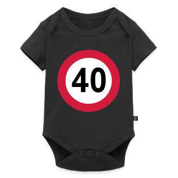 40.Geburtstag , 40 Jahre , 40 Verkehrsschild (25) - Baby Premium Kurzarmbody - Schwarz - Vorne