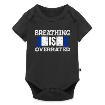 Breathing is Overrated - Baby Premium short-sleeve bodysuit - black - Front