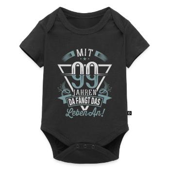 99. Geburtstag Da Fängt Das Leben An - Baby Premium Kurzarmbody - Schwarz - Vorne