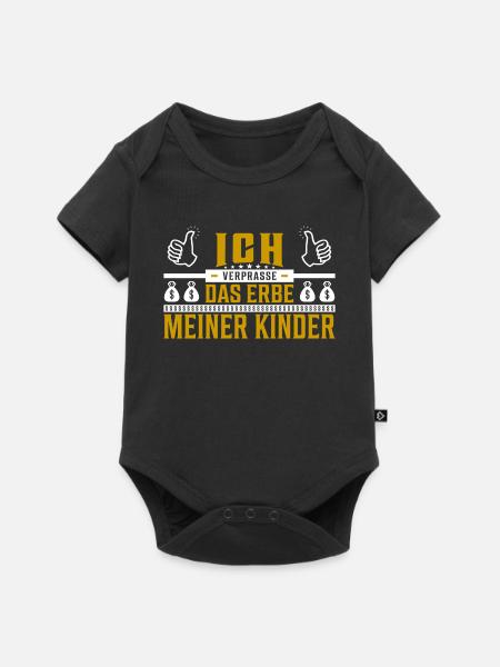 Ich verprasse das Erbe meiner Kinder Spruch - Baby Premium Kurzarmbody - Schwarz