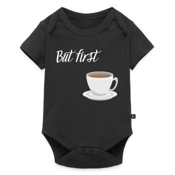 First Coffee - Coffee Design - Baby Premium short-sleeve bodysuit - black - Front