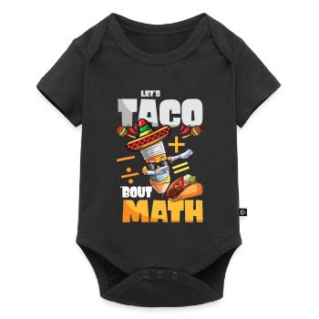 Let’s Taco Bout Professeur de mathématiques - Body à manches courtes Premium Bébé - noir - Devant