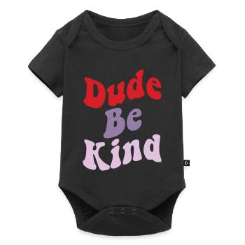 Dude Be Kind No Bullying - Baby Premium short-sleeve bodysuit - black - Front