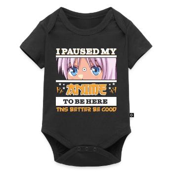 I paused my Anime to be here - Funny Manga anime - Baby Premium short-sleeve bodysuit - black - Front