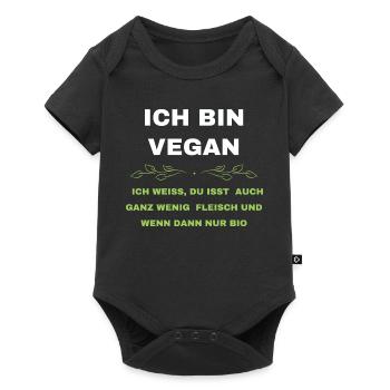 Ich bin vegan - Die Standard-Reaktion darauf - Baby Premium Kurzarmbody - Schwarz - Vorne