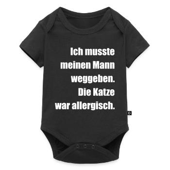 Musste meinen Mann weggeben, Katze war allergisch - Baby Premium Kurzarmbody - Schwarz - Vorne