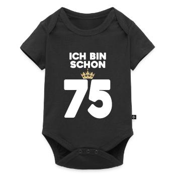 75. Geburtstag Geschenk - 75 Jahre mit Krone - Baby Premium Kurzarmbody - Schwarz - Vorne